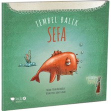 Kidz Redhouse Tembel Balık Sefa