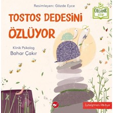 Beyaz Balina Yayınları Tostos Dedesini Özlüyor