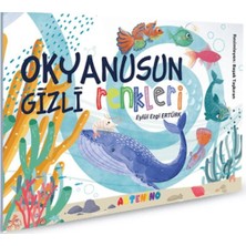 Artenino Okyanusun Gizli Renkleri