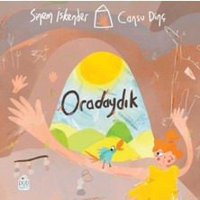 Pötikare Yayınları Oradaydık