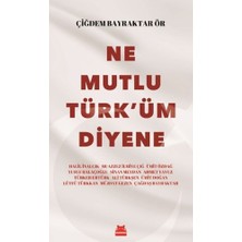 Kırmızı Kedi Yayınevi Ne Mutlu Türk'üm Diyene