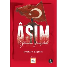 Nar Yayınları Asım - Özlenen Gençlik