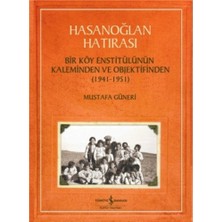 İş Bankası Kültür Yayınları Hasanoğlan Hatırası