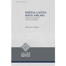İslam Düşünce Enstitüsü Dijital Çağda Haya Ahlakı