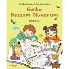 Ütopya Çocuk Galiba Ressam Oluyorum
