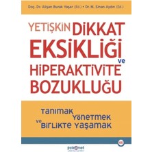 İlkyaz Fashion Ifk Yetişkin Dikkat Eksikliği ve Bozukluğu
