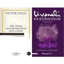 İş Bankası Kültür Yayınları Bir Idam Mahkumunun Son Günü (Victor Hugo) ve Huzursuzluk