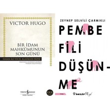 İş Bankası Kültür Yayınları Bir Idam Mahkumunun Son Günü (Victor Hugo) ve Pembe Fili Düşünme