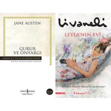 İş Bankası Kültür Yayınları Gurur ve Önyargı (Jane Austen) ve Leyla’nın Evi