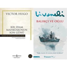 İş Bankası Kültür Yayınları Bir Idam Mahkumunun Son Günü (Victor Hugo) ve Balıkçı ve Oğlu