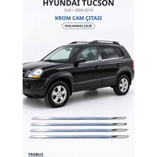 Trobus Hyundai Tucson 2004-2010 Uyumlu Krom Cam Çıtası Paslanmaz Çelik 4.prç