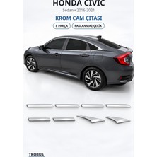 Trobus Honda Civic 2016-2021 Uyumlu Krom Cam Çıtası 8 Parça Paslanmaz Çelik