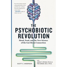 Khi-Zai Psychobiotic Revolution, The: Mood, Food, And The New Science Of The Gut-Brain Connection