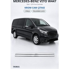 Trobus Mercedes-Benz Vito W447 2014 ve Sonrası Uyumlu Krom Cam Çıtası 2 Parça Paslanmaz Çelik