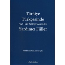 Beşir Kitabevi Türkiye Türkçesinde (Ad+Fiil Birleşmelerinde) Yardımcı Fiiller