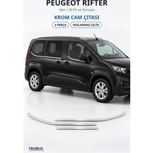 Trobus Peugeot Rifter 2019 ve Sonrası Uyumlu Krom Cam Çıtası 4 Parça Paslanmaz Çelik