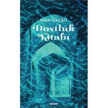 Beyan Yayınları Dostluk Kitabı - Imam Gazali