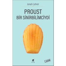Ayrıntı Yayınları Proust Bir Sinirbilimciydi