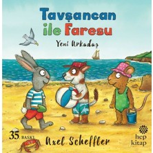Hep Kitap Tavşancan ile Faresu - Yeni Arkadaş