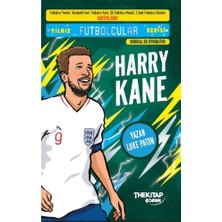 The Çocuk Yıldız Futbolcular Serisi - Harry Kane