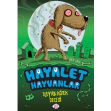 Dokuz Çocuk Yayınları Hayalet Hayvanlar -  Uluyan Köpek Gecesi