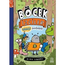 İthaki Çocuk Yayınları Böcek Izciler Vahşi Doğada! Çizgi Romanla Doğa Keşfi