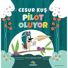 Bookalemun Yayınevi Cesur Kuş Pilot Oluyor