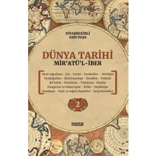 Mostar Dünya Tarihi - Mir'atü'l-Iber 2. Cilt
