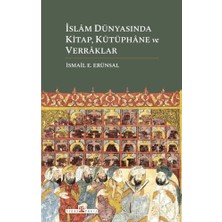 Timaş Tarih Islam Dünyasında Kitap, Kütüphane ve Verraklar