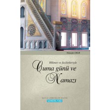 Semerkand Kitap Hikmet ve Faziletleriyle Cuma Günü ve Namazı