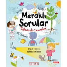 Ketebe Çocuk Meraklı Sorular Eğlenceli Cevaplar