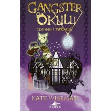 Pegasus Yayınları Gangster Okulu - Cehennem Kardeşliği 2. Kitap