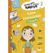 Düş Değirmeni Düşünüyorum Öyleyse Hindiyim 2 - Posta Kutusundaki Felsefe