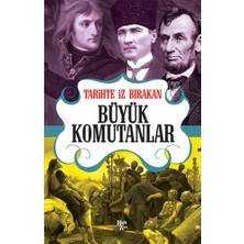 Halk Kitabevi Tarihte Iz Bırakan Büyük Komutanlar