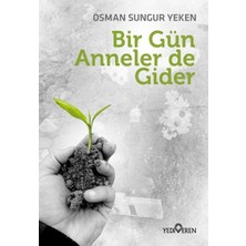 Yediveren Bir Gün Anneler De Gider