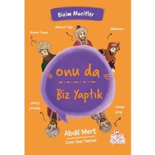 Onu Da Biz Yaptık - Bizim Mucitler