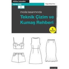 Moda Tasarımında Teknik Çizim ve Kumaş Rehberi