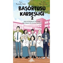 Düş Değirmeni Başörtüsü Kardeşliği 2