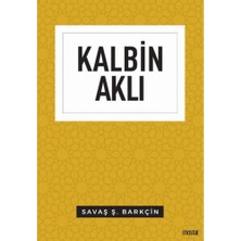 Mostar Kalbin Aklı - Düşünce Serisi