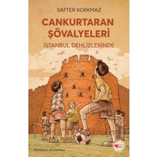 Can Çocuk Yayınları Cankurtaran Şövalyeleri Istanbul Dehlizlerinde