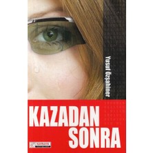 Kavrayış Yayınları Kazadan Sonra