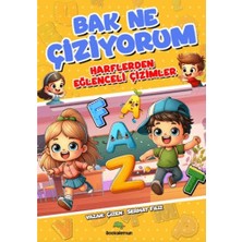 Bookalemun Yayınevi Bak Ne Çiziyorum - Harflerden Eğlenceli Çizimler