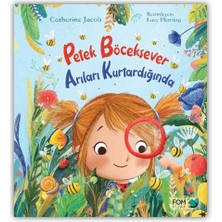 Fom Kitap Petek Böceksever Arıları Kurtardığında