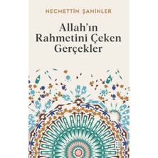 Ketebe Yayınları Allah’ın Rahmetini Çeken Gerçekler
