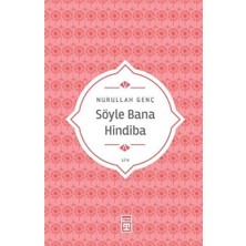 Timaş Yayınları Söyle Bana Hindiba