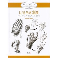 Beta Basım Yayım Çizim Sanatı Serisi 2 - El ve Ayak Çizimi