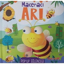 Yumurcak Yayınları Maceracı Arı Pop-Up Eğlencesi