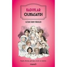 Masa Kitap Kadınlar Olmasaydı