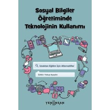 Yeni İnsan Yayınevi Sosyal Bilgiler Öğretiminde Teknolojinin Kullanımı