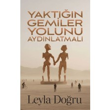 Butik Yayınları Yaktığın Gemiler Yolunu Aydınlatmalı